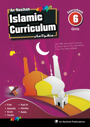 An Nasihah Islamic Curriculum Coursebook 6 (Girls) - Premium Textbook from An Nasihah Publications - Just $13.49! Shop now at IQRA Book Center 