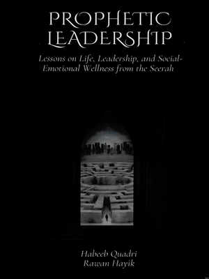 Prophetic Leadership - Premium Book from IQRA' international Educational Foundation - Just $10.95! Shop now at IQRA Book Center 