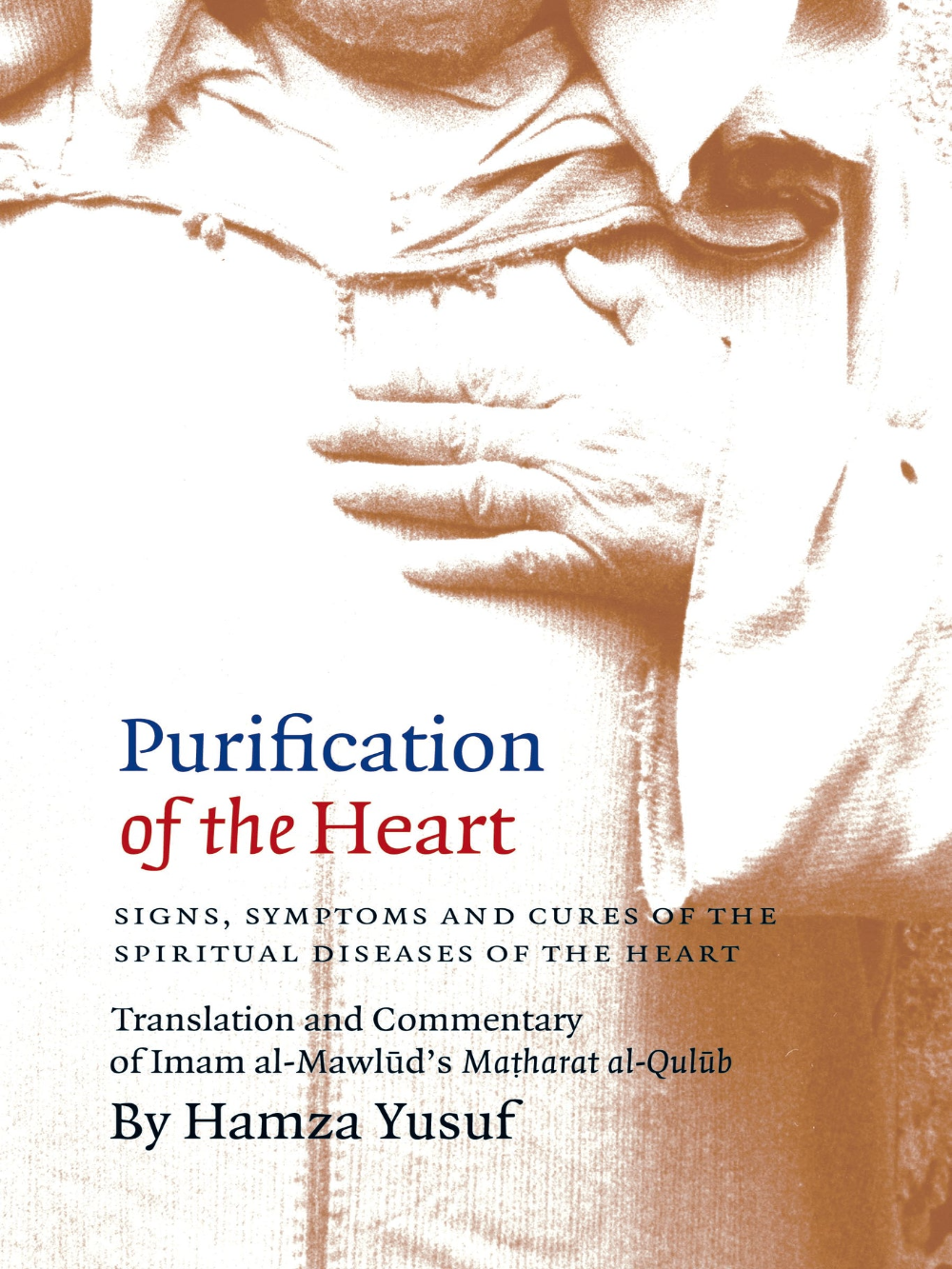 Purification of the Heart - Premium Book from Sandala - Just $15.95! Shop now at IQRA Book Center 