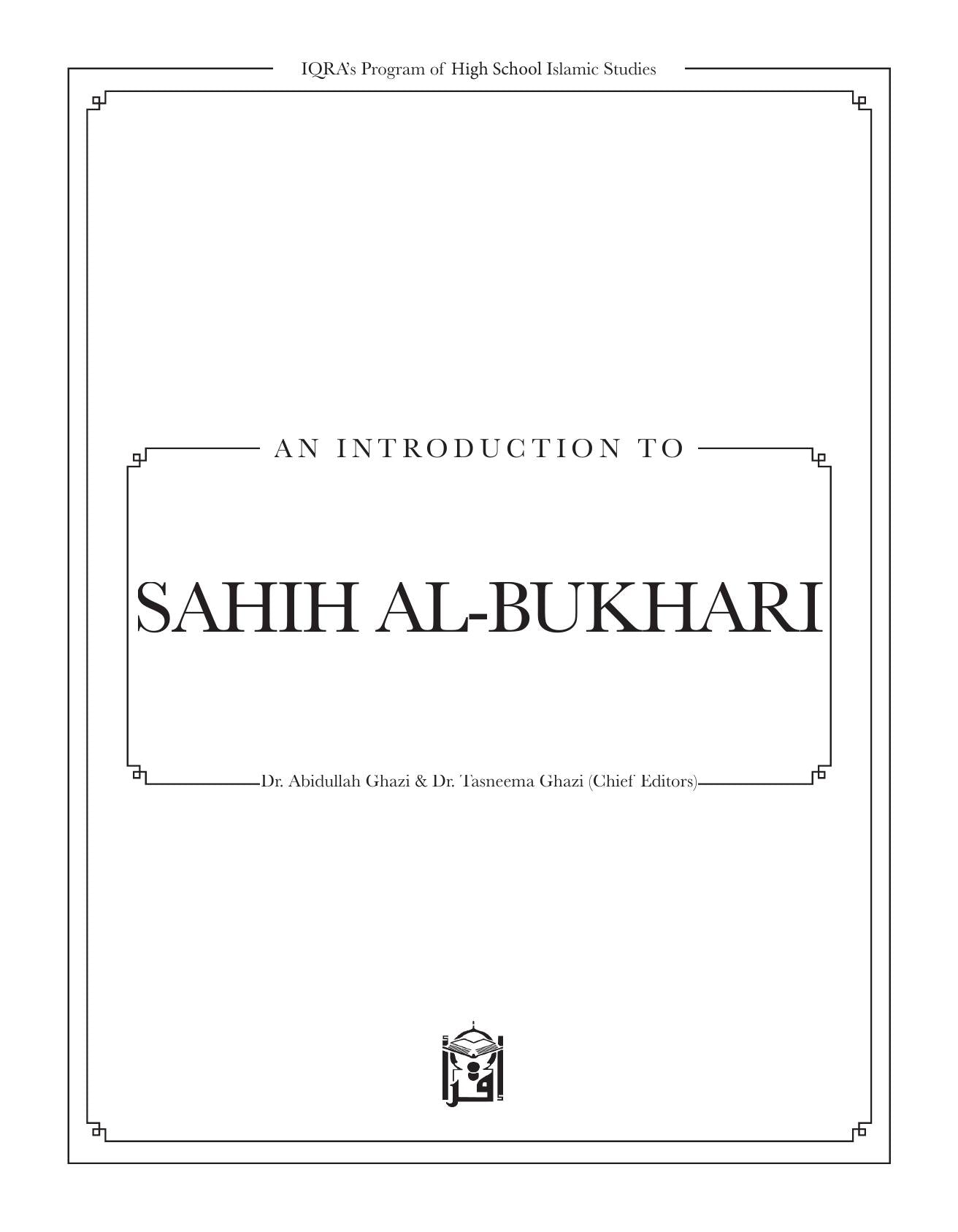 The Sahih of Imam Al-Bukhari - Ulum ul-Hadith - Premium Textbook from IQRA' international Educational Foundation - Just $20! Shop now at IQRA Book Center 
