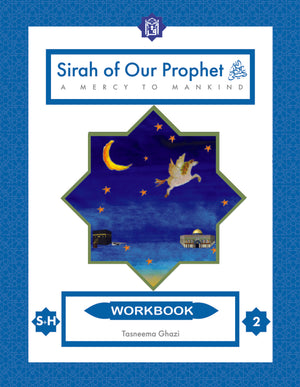 Sirah of our prophet Grade 2 (Our Prophet: Makkah) Workbook - Premium Workbook from IQRA' international Educational Foundation - Just $8! Shop now at IQRA' international Educational Foundation