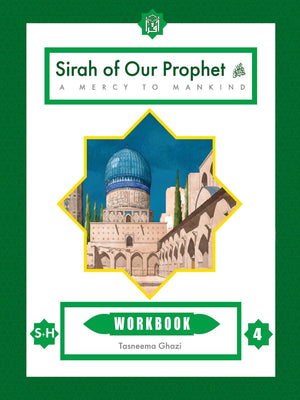 Sirah of our prophet Grade 4 (Wisdom of Our Prophet) Workbook - Premium Workbook from IQRA' international Educational Foundation - Just $8! Shop now at IQRA' international Educational Foundation