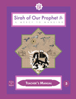 Teacher's Manual: Sirah of our Prophet Grade 5 - Premium Textbook from IQRA' international Educational Foundation - Just $35! Shop now at IQRA Book Center | A Division of IQRA' international Educational Foundation