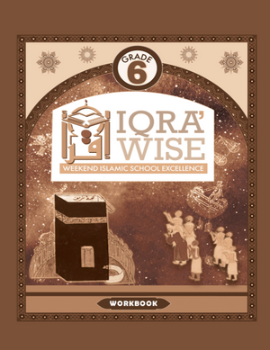 IQRA WISE Grade 6 Workbook - Premium Workbook from IQRA' international Educational Foundation - Just $9! Shop now at IQRA' international Educational Foundation