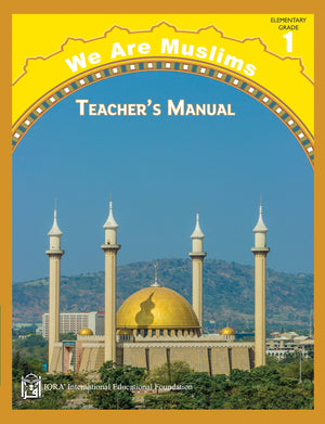 Teacher's Manual: We Are Muslim Grade 1 - Premium  from IQRA' international Educational Foundation - Just $35! Shop now at IQRA Book Center | A Division of IQRA' international Educational Foundation