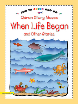 When life Began and other story - Premium Book from Goodword Books - Just $4.95! Shop now at IQRA Book Center 