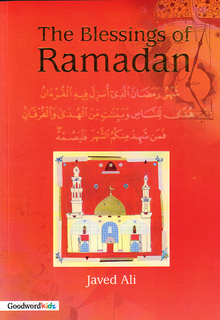 The Blessings of Ramadan - Premium  from I.B Publishers, Inc. - Just $8! Shop now at IQRA Book Center | A Division of IQRA' international Educational Foundation