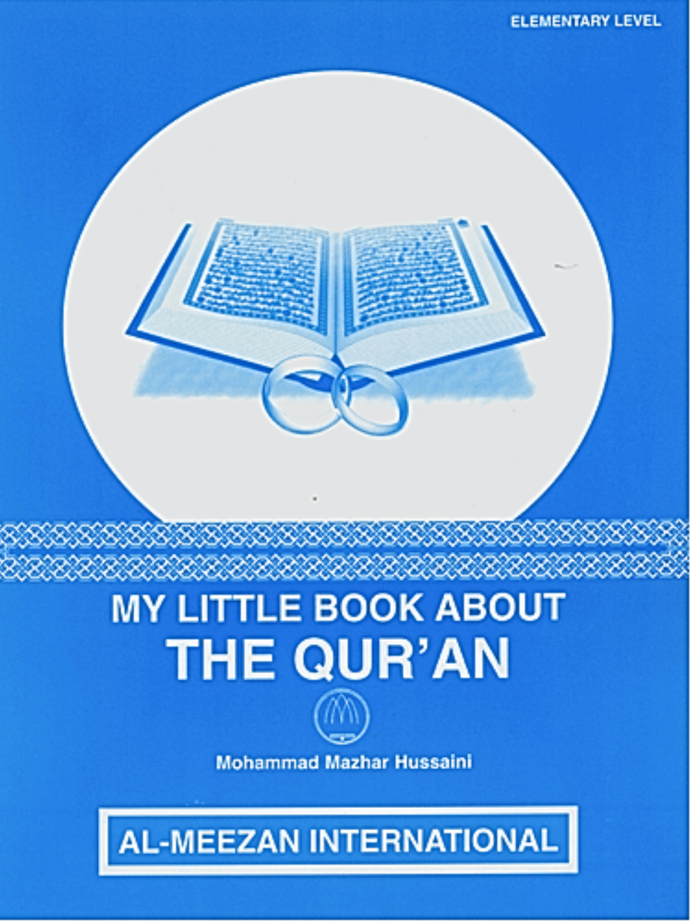 My Little Book About Qur'an - Premium  from Al-Meezan Publishing - Just $6.95! Shop now at IQRA Book Center 