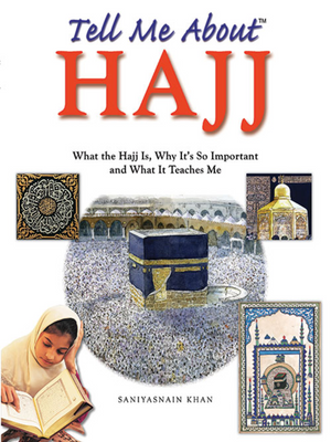 Tell Me About Hajj-HC