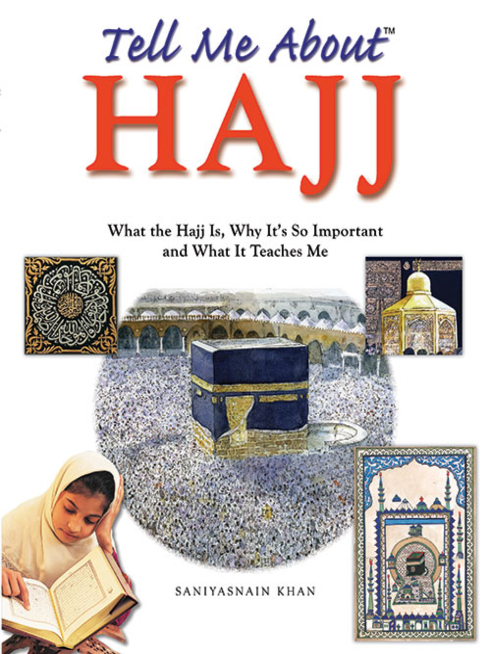 Tell Me About Hajj-HC